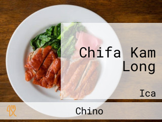Chifa Kam Long
