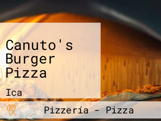 Canuto's Burger Pizza