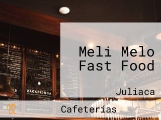 Meli Melo Fast Food