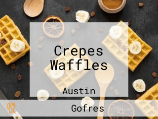 Crepes Waffles