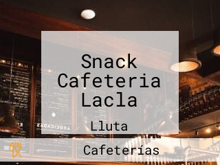 Snack Cafeteria Lacla