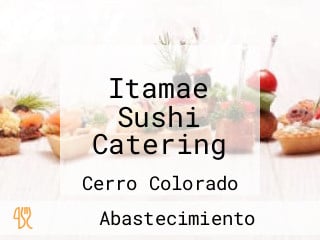 Itamae Sushi Catering