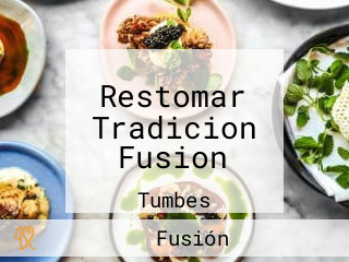 Restomar Tradicion Fusion