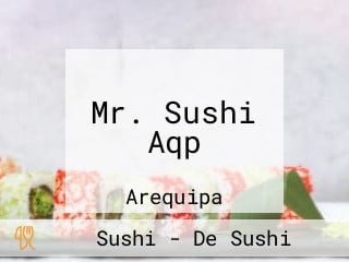 Mr. Sushi Aqp