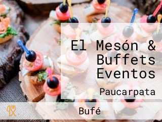 El Mesón & Buffets Eventos