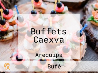 Buffets Caexva