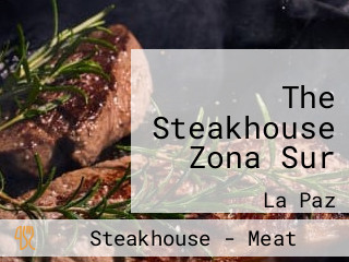 The Steakhouse Zona Sur