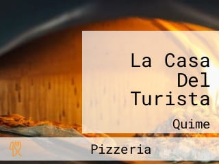 La Casa Del Turista