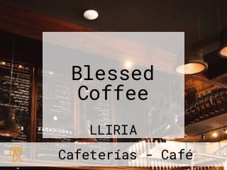 Blessed Coffee