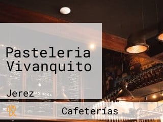 Pasteleria Vivanquito