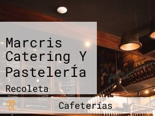 Marcris Catering Y PastelerÍa