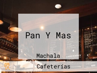 Pan Y Mas