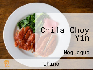 Chifa Choy Yin