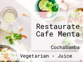 Restaurate Cafe Menta