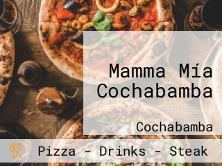 Mamma Mía Cochabamba