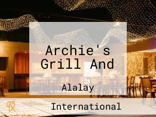 Archie's Grill And