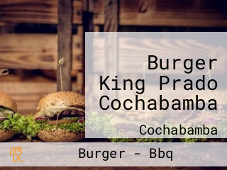 Burger King Prado Cochabamba