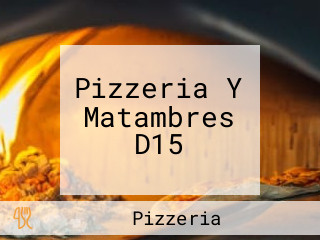 Pizzeria Y Matambres D15
