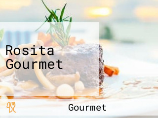 Rosita Gourmet