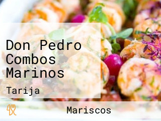 Don Pedro Combos Marinos