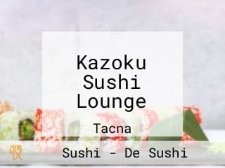 Kazoku Sushi Lounge