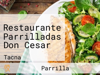 Restaurante Parrilladas Don Cesar