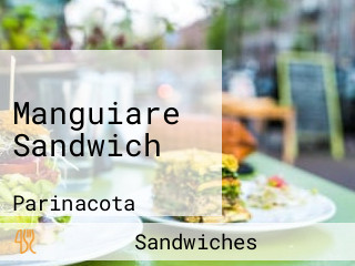 Manguiare Sandwich