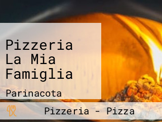 Pizzeria La Mia Famiglia