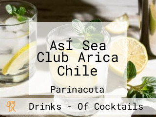 AsÍ Sea Club Arica Chile