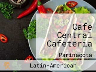 Cafe Central Cafeteria