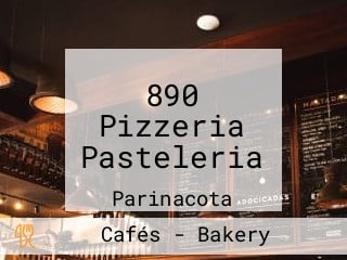 890 Pizzeria Pasteleria