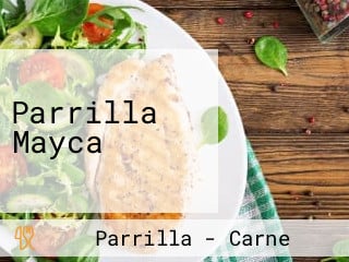 Parrilla Mayca