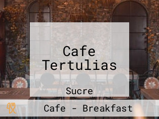 Cafe Tertulias