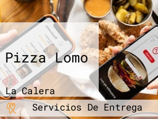 Pizza Lomo