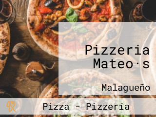 Pizzeria Mateo·s