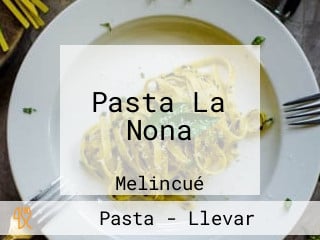 Pasta La Nona