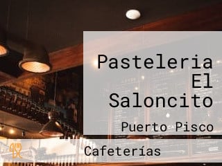 Pasteleria El Saloncito