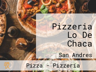 Pizzeria Lo De Chaca