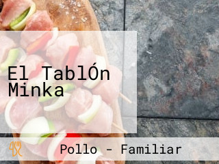 El TablÓn Minka