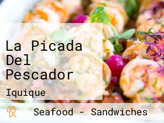 La Picada Del Pescador