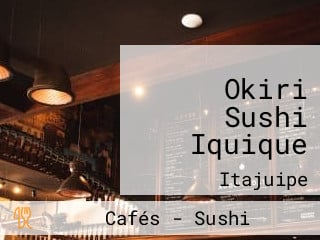 Okiri Sushi Iquique