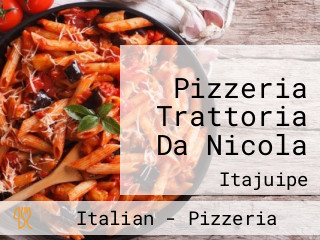 Pizzeria Trattoria Da Nicola