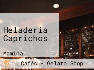 Heladeria Caprichos