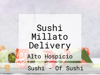 Sushi Millato Delivery