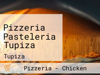 Pizzeria Pasteleria Tupiza