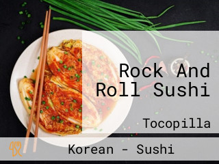 Rock And Roll Sushi