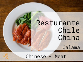 Resturante Chile China
