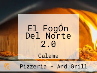 El FogÓn Del Norte 2.0