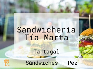 Sandwicheria Tía Marta