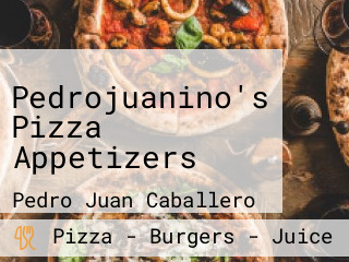 Pedrojuanino's Pizza Appetizers